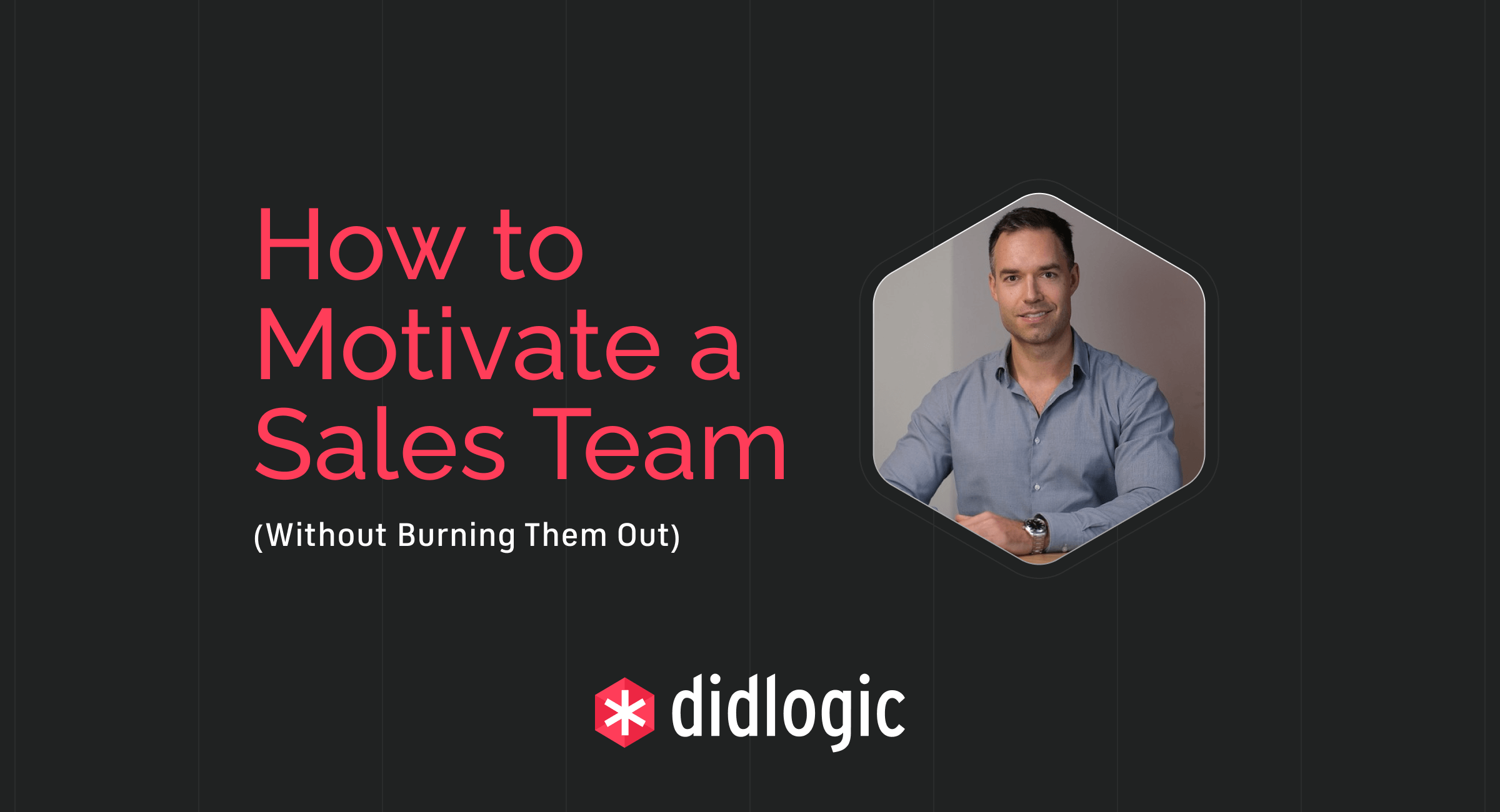 DIDlogic expands on company culture and connection